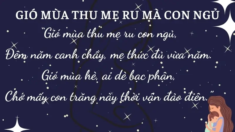Nội dung bài ca dao Gió mùa thu mẹ ru con ngủ