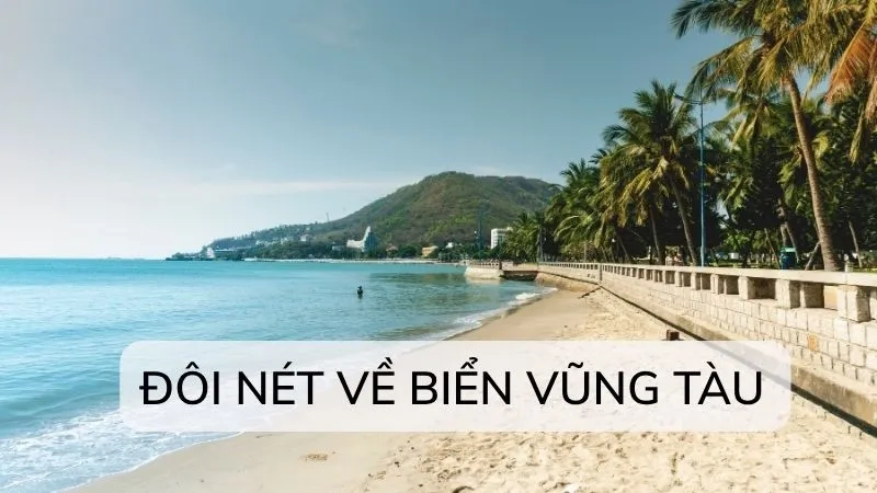 Đôi nét về biển Vũng Tàu