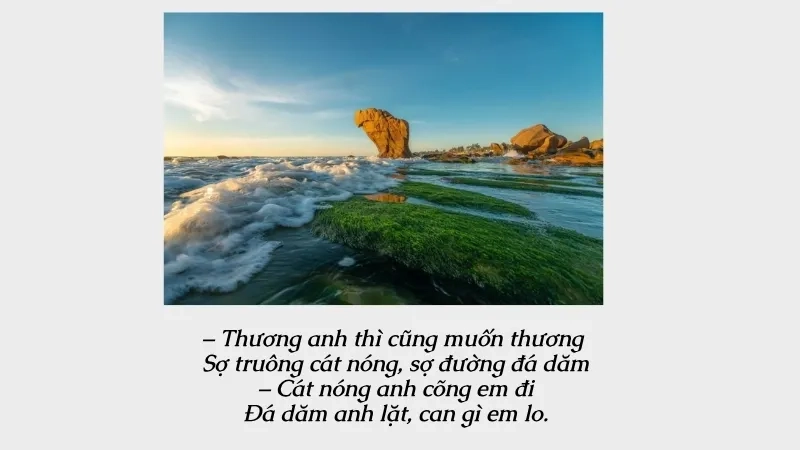Thương anh thì cũng muốn thương Sợ truông cát nóng, sợ đường đá dăm
