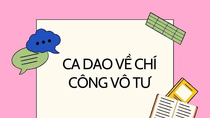 Ca dao về chí công vô tư