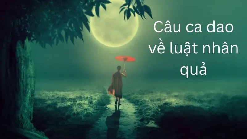 Câu ca dao về luật nhân quả