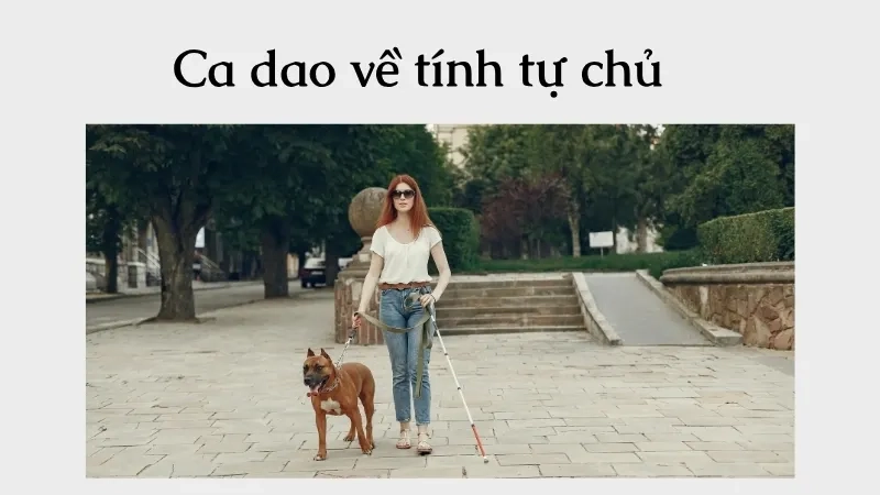 Ca dao về tính tự chủ
