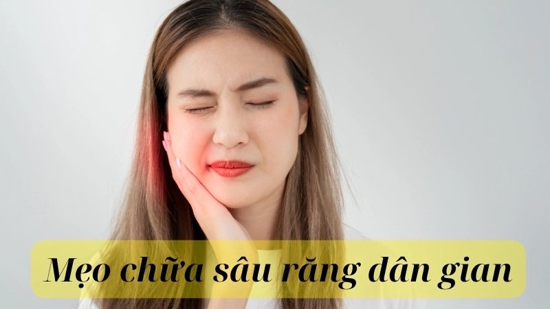 Các mẹo chữa sâu răng tại nhà đơn giản từ dân gian