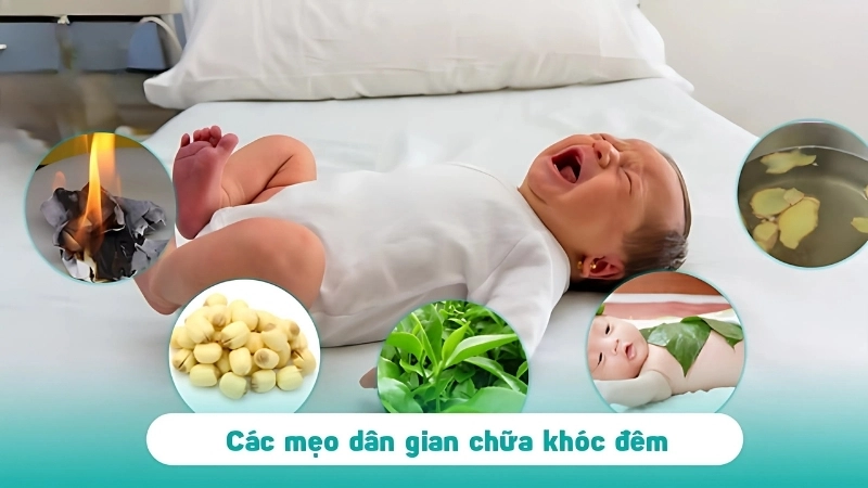 Một số mẹo dân gian chữa khóc đêm cho trẻ sơ sinh hiệu quả