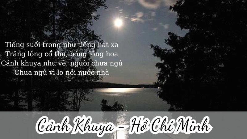 Bài thơ miêu tả cảnh trăng sáng ở chiến khu Việt Bắc