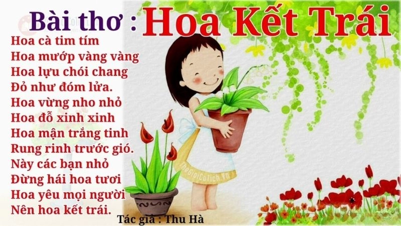 Bài thơ Hoa kết trái mang đến hình ảnh tươi đẹp, thể hiện sự kết quả của nỗ lực
