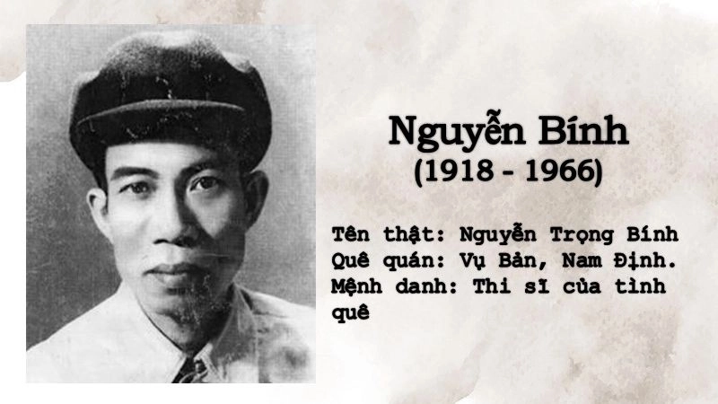 Tác giả Nguyễn Bính sống mãi qua những vần thơ mộc mạc