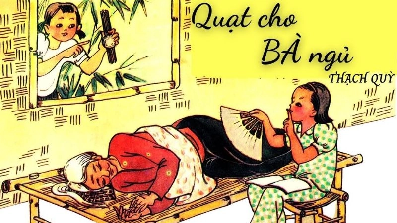Bài thơ Quạt cho bà ngủ gợi nhớ tình bà cháu