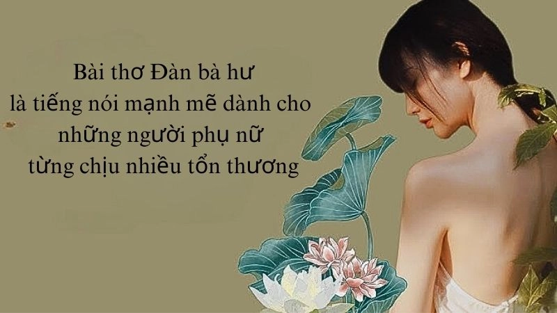 Ý nghĩa của bài thơ Đàn bà hư phản ánh sâu sắc tâm lý con người
