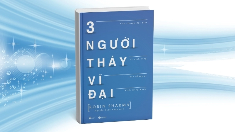 Tóm tắt sách 3 Người Thầy Vĩ Đại: Hành trình tìm bản ngã.