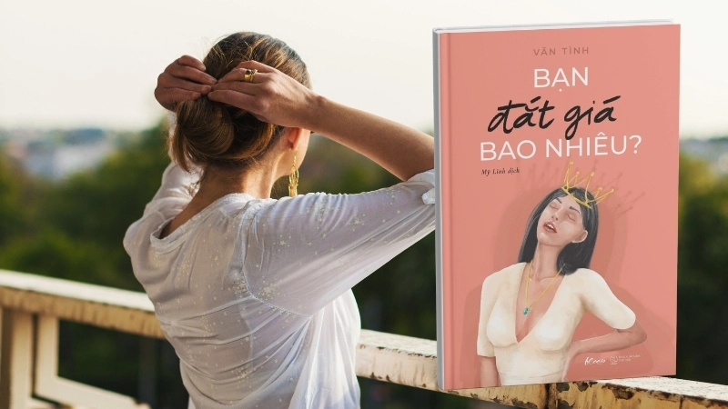 Nội dung cuốn sách Bạn đắt giá bao nhiêu: Hành trình tự tin sống. Afficher dans la barre latérale