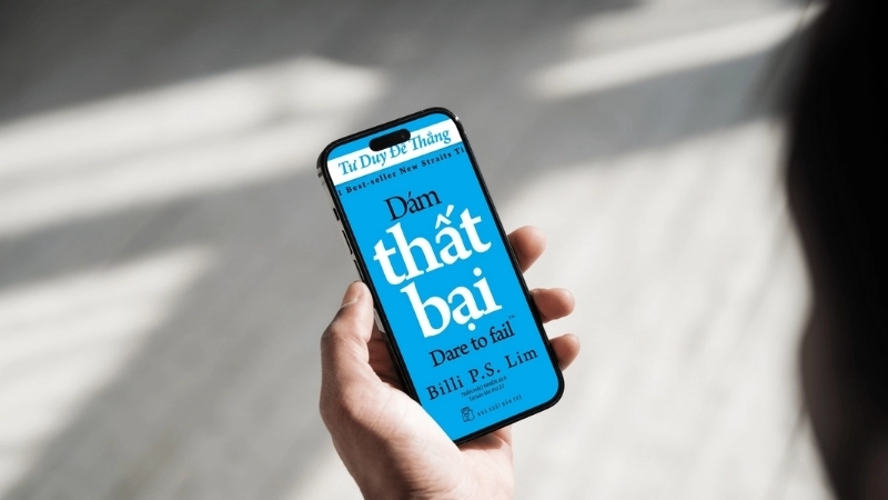 Sách Dám thất bại: Bí kíp vượt qua nỗi sợ để thành công.