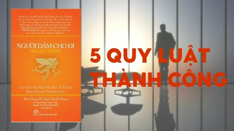 Trong “Người dám cho đi”, cho đi giá trị thật sự sẽ tạo nên sức ảnh hưởng mạnh mẽ và kết nối lâu dài trong kinh doanh.