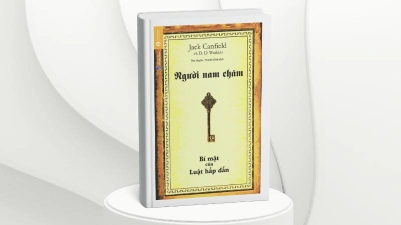 Nội dung sách Người Nam Châm: Hiểu luật hấp dẫn để sống tốt hơn.