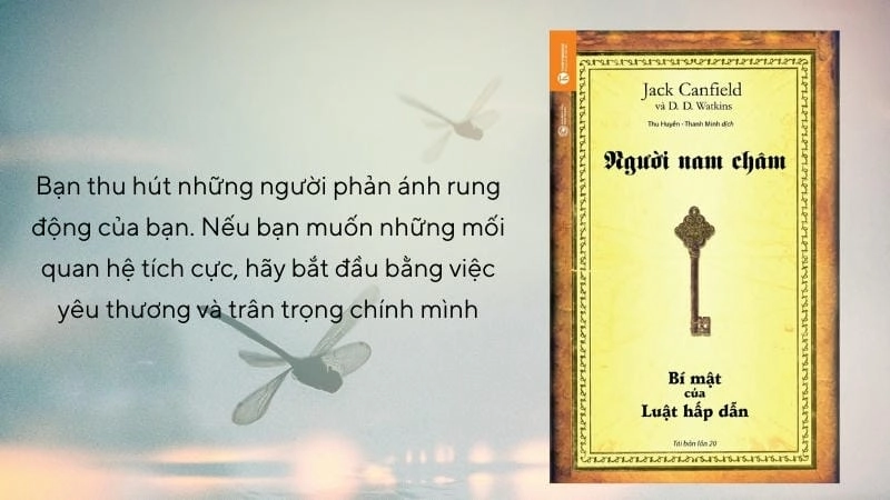 Đọc sách Người Nam Châm để khám phá sức mạnh của tư duy tích cực.