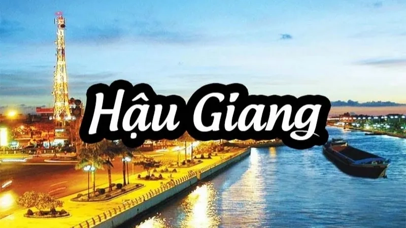 Đôi nét về Hậu Giang