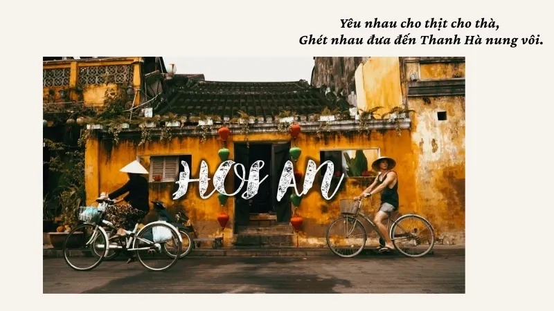 Yêu nhau cho thịt cho thà, Ghét nhau đưa đến Thanh Hà nung vôi