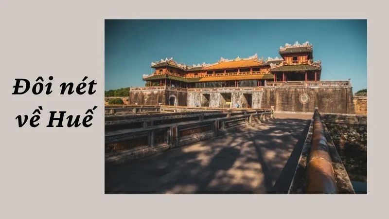 Đôi nét về Huế
