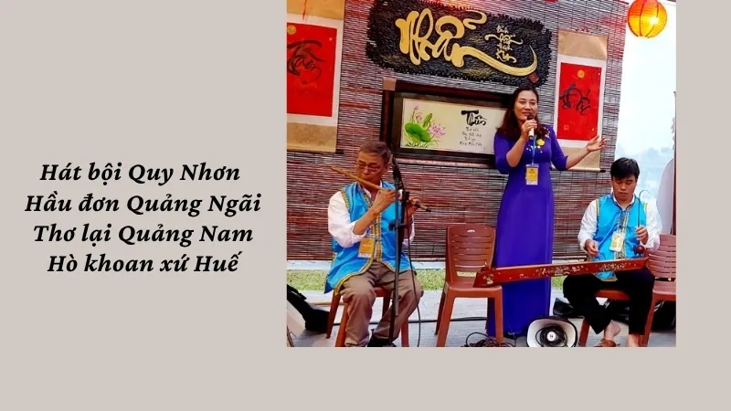  Thơ lại Quảng Nam Hò khoan xứ Huế