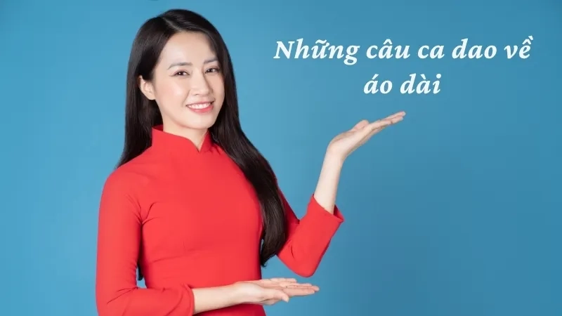 Những câu ca dao về áo dài