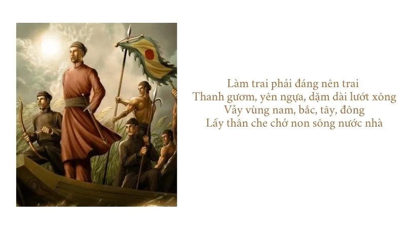 Làm trai phải đáng nên trai Thanh gươm, yên ngựa, dặm dài lướt xông