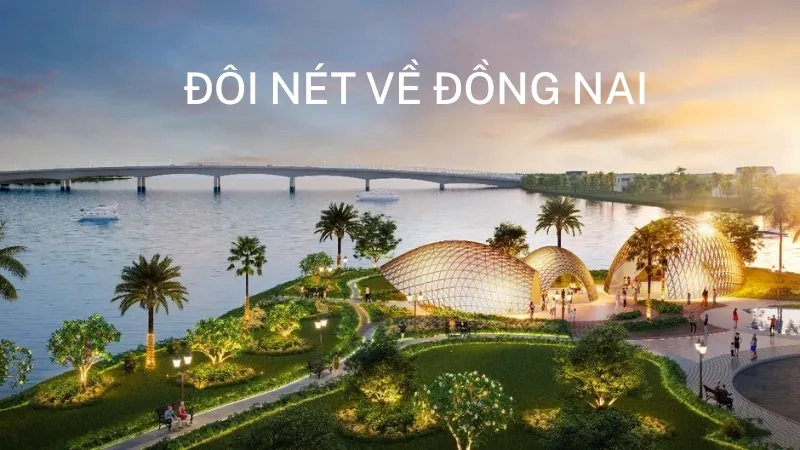 Đôi nét về Đồng Nai