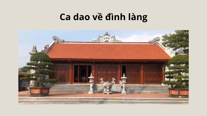 Ca dao về đình làng