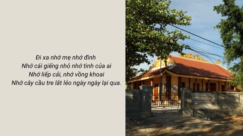 Đi xa nhớ mẹ nhớ đình Nhớ cái giếng nhỏ nhớ tình của ai