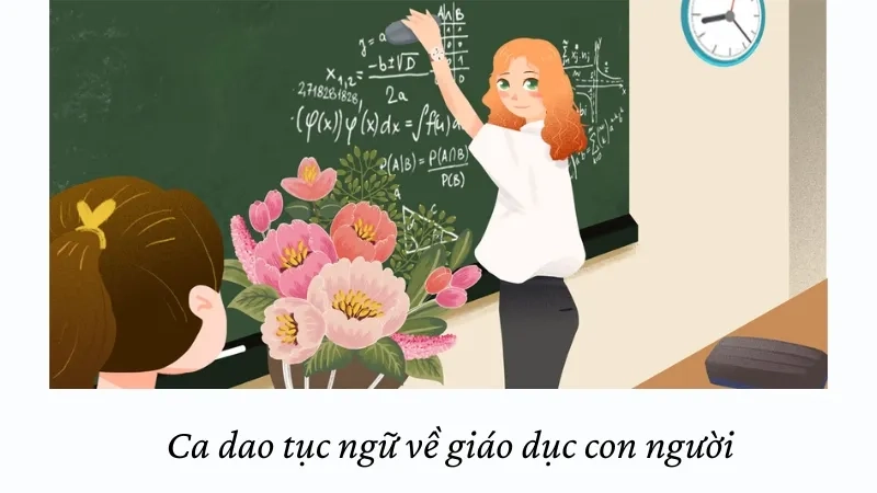 Ca dao tục ngữ về giáo dục con người