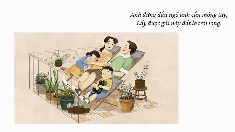Anh đứng đầu ngõ anh cắn móng tay, Lấy được gái này đất lở trời long