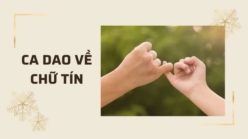 Ca dao về chữ tín