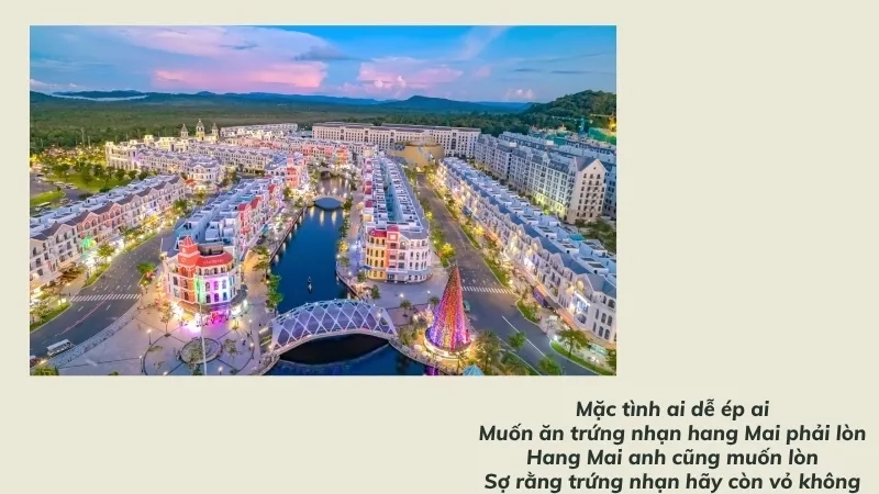 Mặc tình ai dễ ép ai Muốn ăn trứng nhạn hang Mai phải lòn