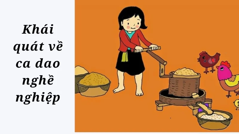Khái quát về ca dao nghề nghiệp