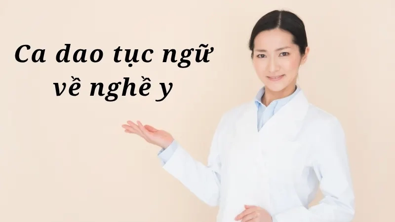 Ca dao tục ngữ về nghề y