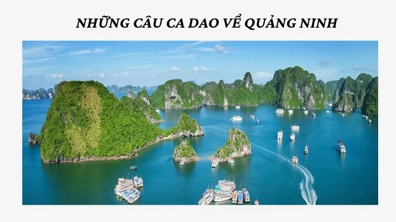 Những câu ca dao về Quảng Ninh