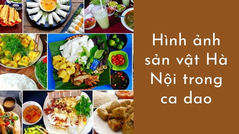 Hình ảnh sản vật Hà Nội trong ca dao