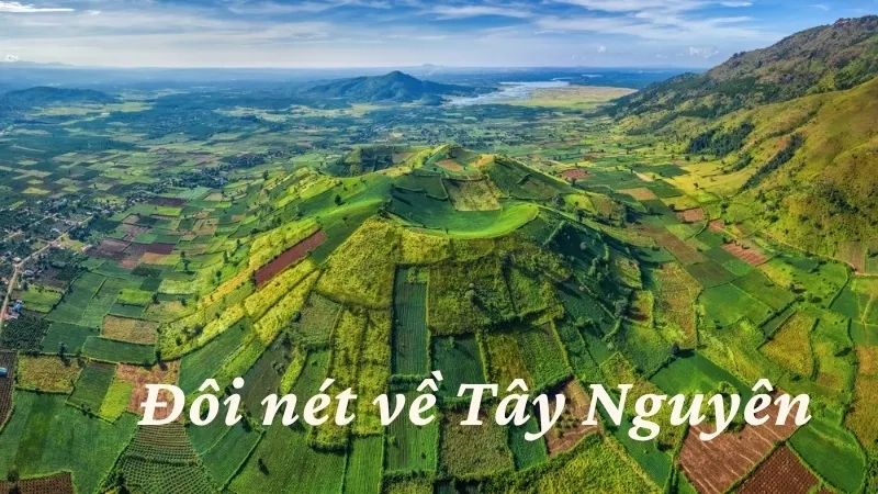 Đôi nét về Tây Nguyên