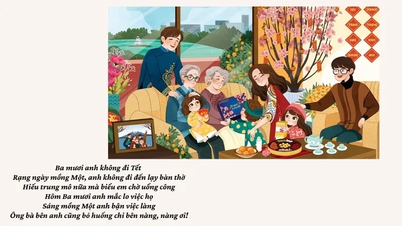 Ba mươi anh không đi Tết Rạng ngày mồng Một, anh không đi đến lạy bàn thờ