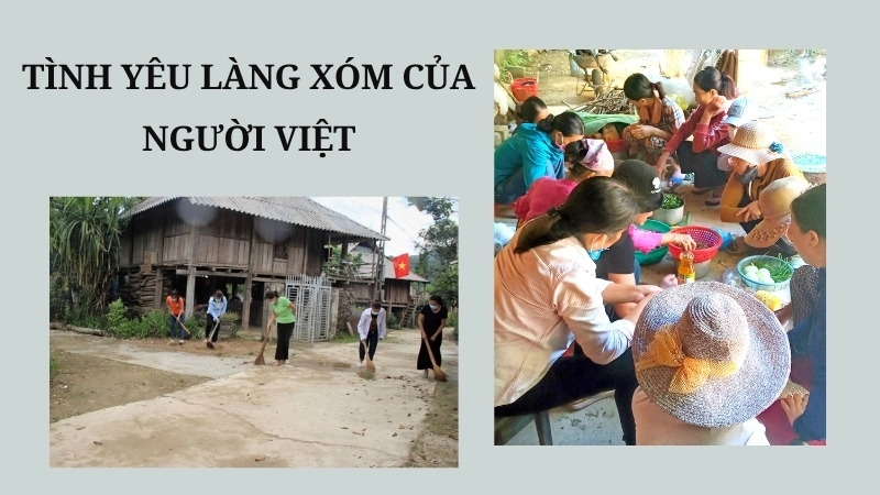 Tình yêu làng xóm của người Việt