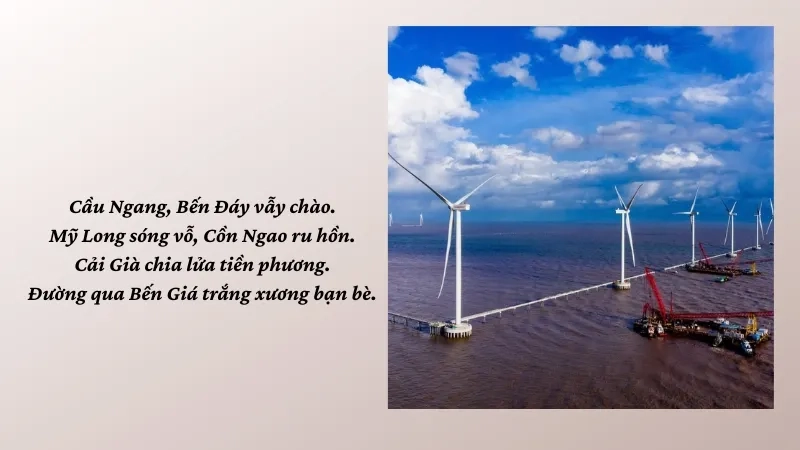  Cầu Ngang, Bến Đáy vẫy chào. Mỹ Long sóng vỗ, Cồn Ngao ru hồn
