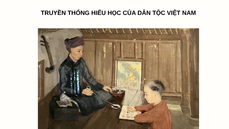 Truyền thống hiếu học của dân tộc Việt Nam