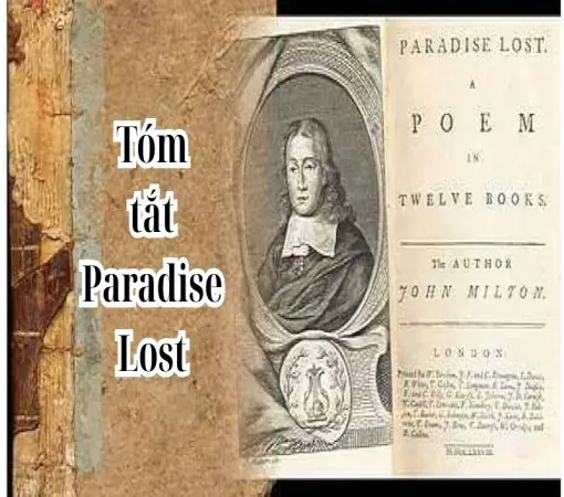 Tóm tắt Paradise Lost và hành trình sa ngã của loài người