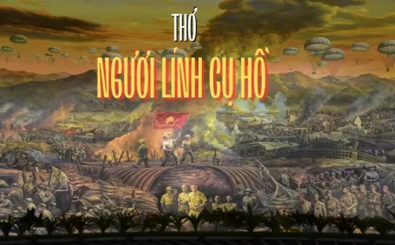 Bài thơ ngợi ca người lính giản dị nhưng đầy lòng dũng cảm