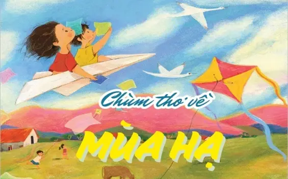 Tuyển tập thơ về mùa hạ đầy nắng và cảm xúc xôn xao