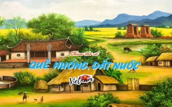 Bài thơ quê hương đất nước giúp trẻ thêm yêu Tổ quốc mình