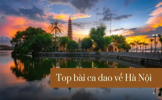 Những bài ca dao về Hà Nội gợi nhớ ký ức ngàn năm văn hiến