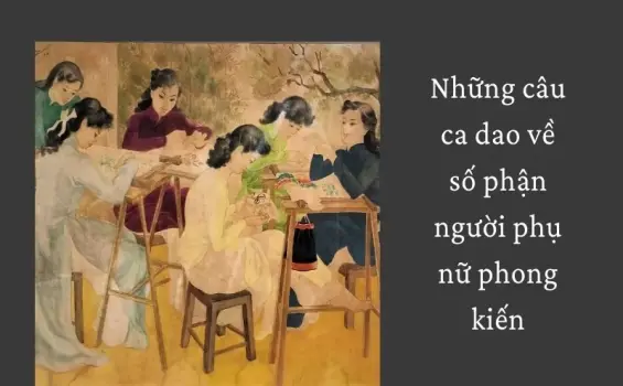 Vẻ đẹp chịu thương chịu khó trong ca dao về người phụ nữ xưa