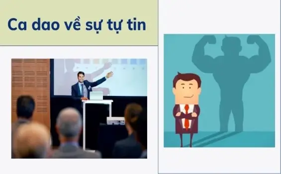 Tổng hợp câu ca dao về tự tin giúp bạn nâng cao bản lĩnh