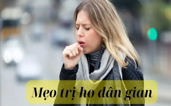 Tổng hợp mẹo trị ho dân gian đơn giản dễ làm tại nhà