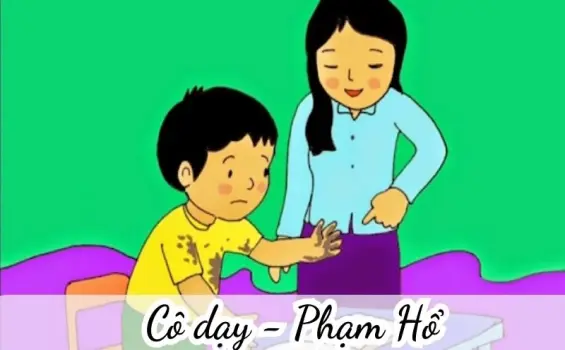 Bài thơ Cô dạy (Phạm Hổ) - Chủ đề thơ trường mầm non